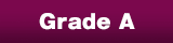 Grade A